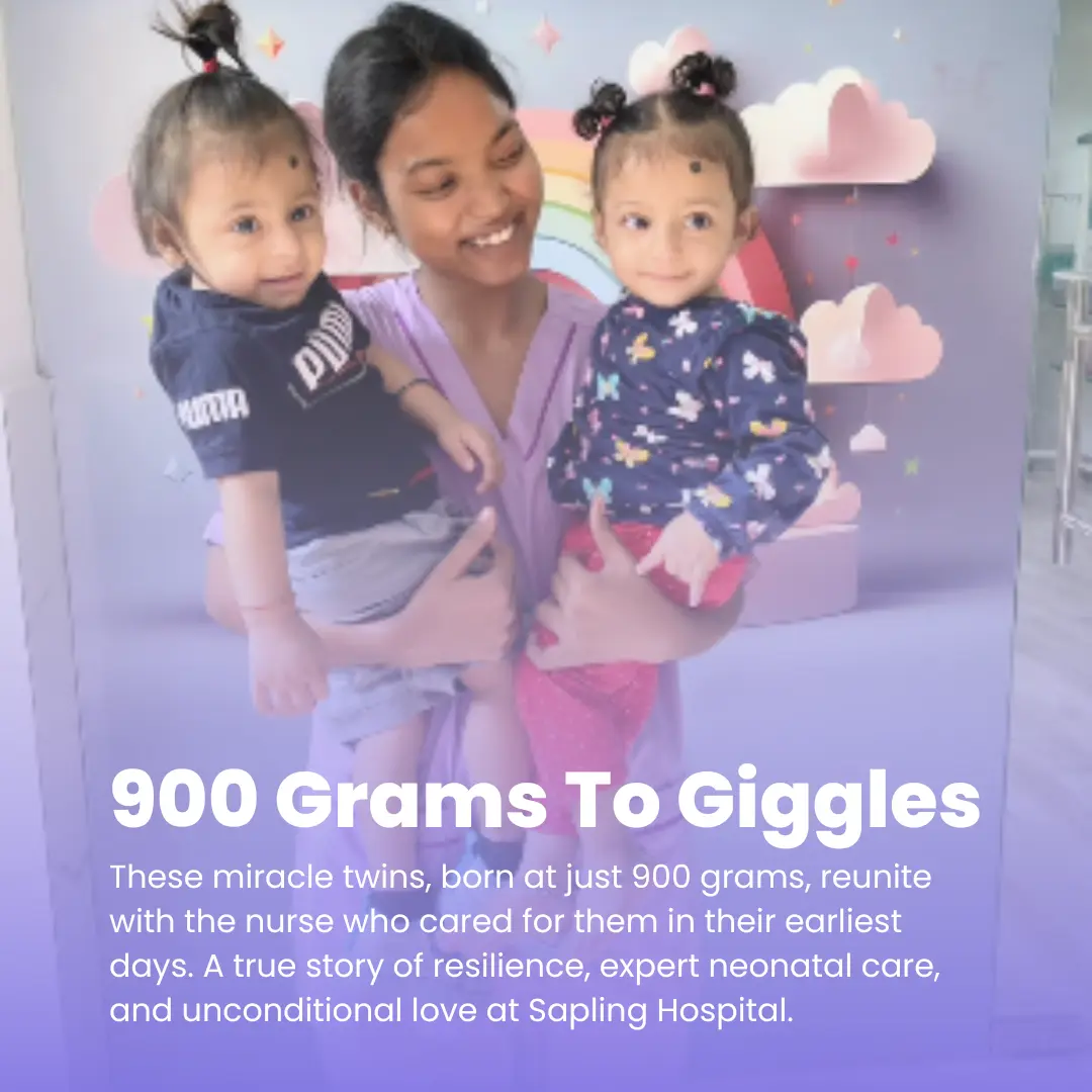 From fragile beginnings at just 900 grams to vibrant toddlers full of life 💕 – these miracle twins met the nurse at Sapling Hospital who cared for them like family. A beautiful reminder of the power of expert care, compassion, and hope.